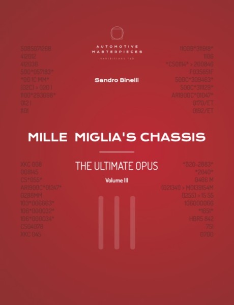 Mille Miglia’s Chassis - The Ultimate Opus Volume 3