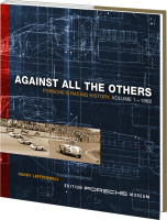 Against All the Others: Porsche’s Racing History, Volume 1 - 1968