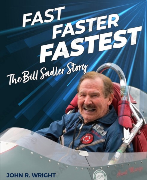 Fast Faster Fastest: The Bill Sadler Story