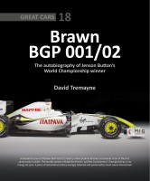 Brawn BGP 001/02 - The Autobiography of Jenson Button's World Championship Winner